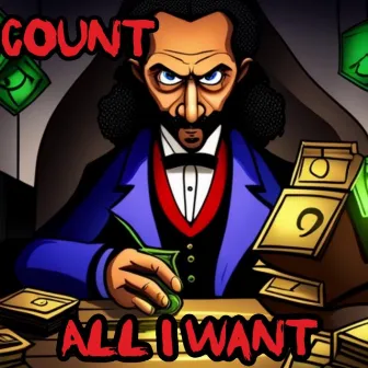 All i want by Count