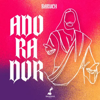 Adorador by DHAPHAS MUSIC