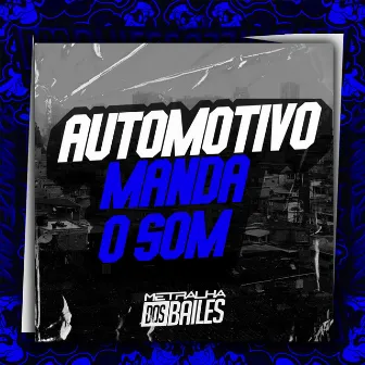 Automotivo Manda o Som by DJ Miller Oficial