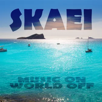 Music on World Off by Skaei