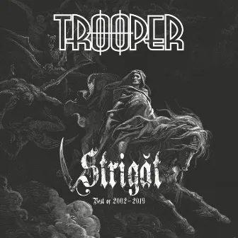 Strigat: Best Of 2002 - 2019 by Trooper