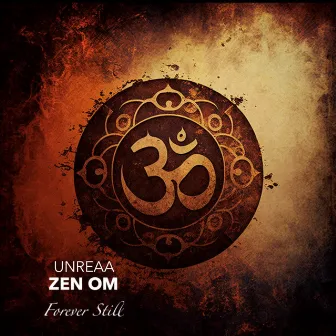 Forever Still by Zen Om