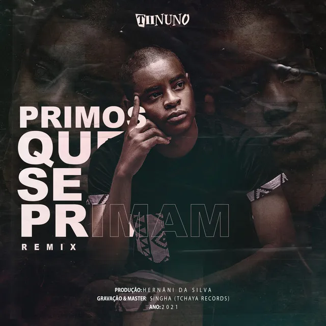 Primos Que Se Primam - Remix