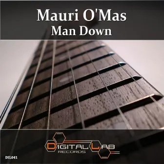 Man Down by Mauri O'Mas