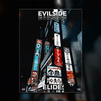 Elide by Evilside