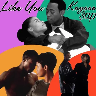 Like You by Kaycee