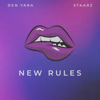 New Rules by DEN YARA