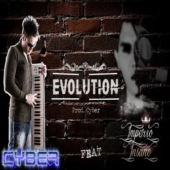 Evolution by Cyber