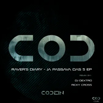 Ja passava das 5 EP by Raver's Diary