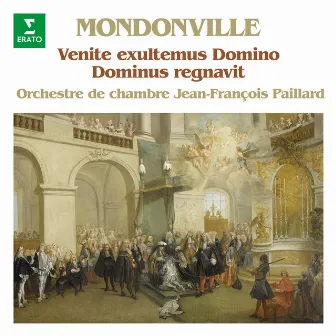 Mondonville: Dominus regnavit & Venite exultemus Domino by Jean-Joseph Cassanéa De Mondonville