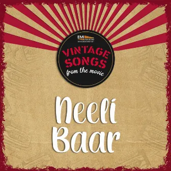 Neeli Baar (Original Motion Picture Soundtrack) by Mohammad Ali