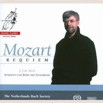 Mozart: Requiem - J. C. Bach: Introitus & Kyrie der Totenmesse by Jos van Veldhoven