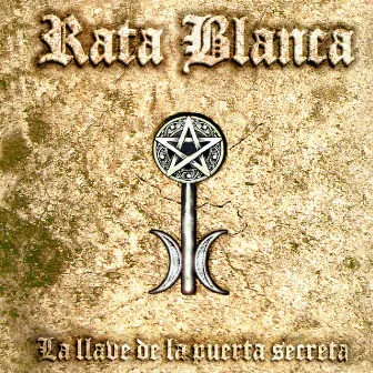 La Llave De La Puerta Secreta by Rata Blanca