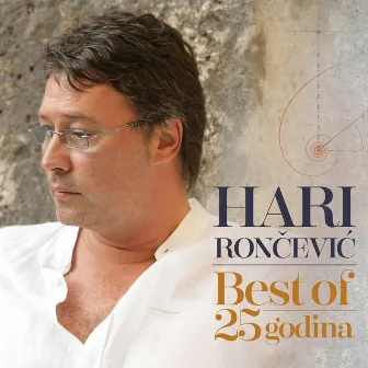 Best of - 25 godina by Hari Rončević