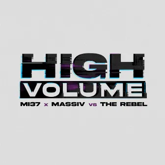 High Volume by DJ Massiv