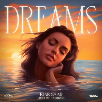 Dreams by Riar Saab