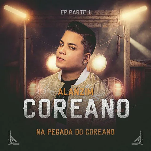 Na Pegada Do Coreano (Pt. 1)