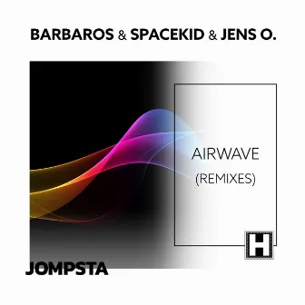 Airwave (Remixes) by Barbaros