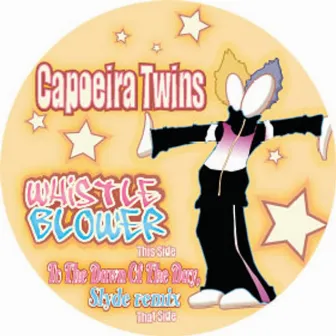 Whistleblower / To The Dawn Of The Day by Capoeira Twins