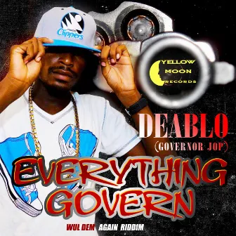 Everything Govern-Single by Deablo