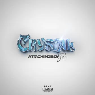 CRYSTAL (feat Jvsh) by Attachingboy