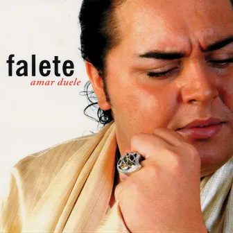 Amar Duele by Falete