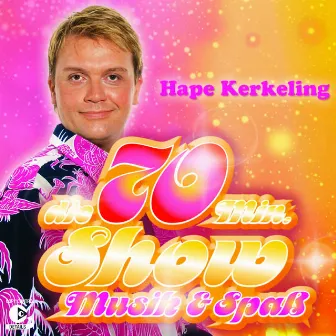 Die 70 min. Show by Hape Kerkeling