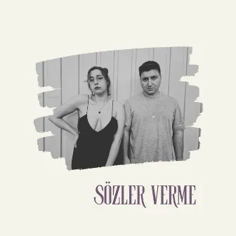 Sözler Verme by Leia