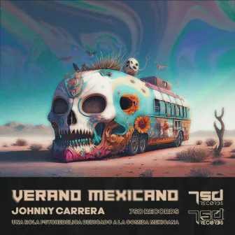 Verano Mexicano by Johnny Carrera