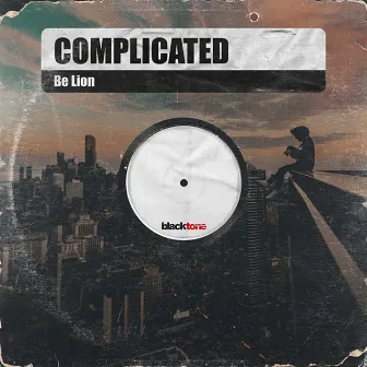 Complicated by Be Lion