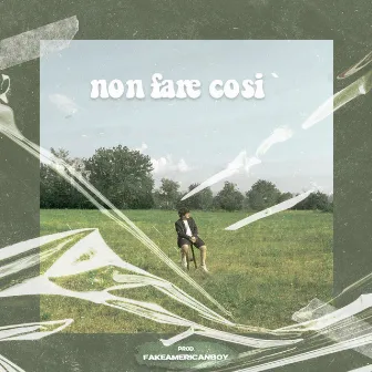 Non Fare Così by Tommy Turner