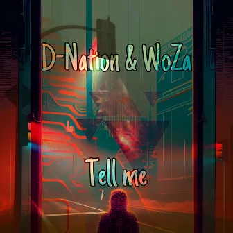 Tell me by D-Nation