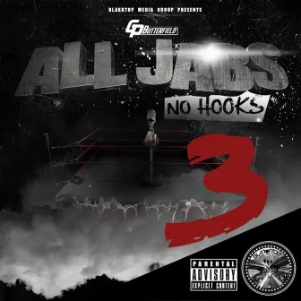 All Jabs No Hooks 3 by Gp Butterfield