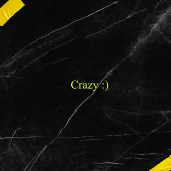 Crazy by Gael Oyervides