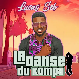 La danse du kompa by lucas seb