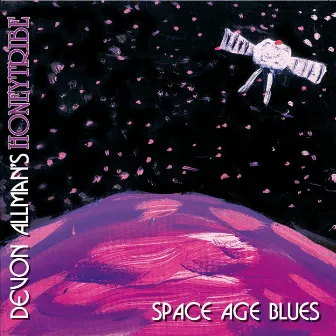 Space Age Blues by Devon Allman's Honeytribe