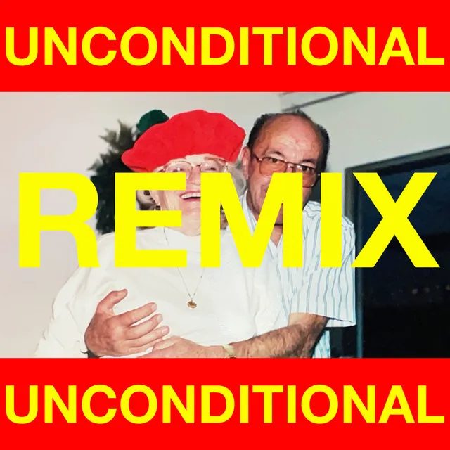 Unconditional - Sidekick Remix