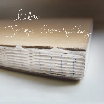 Libro by Jorge González