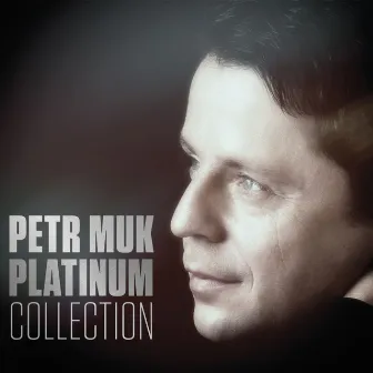 Platinum Collection by Petr Muk