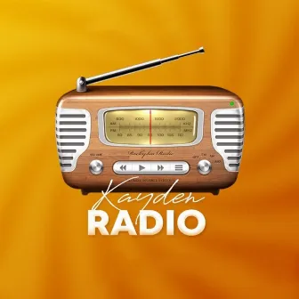 Radio by Kayden