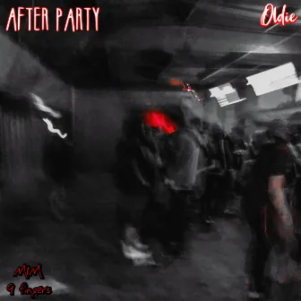 After Party by Oldie