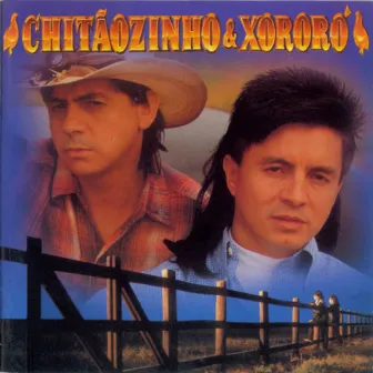 Chitãozinho & Xororó by Xororó