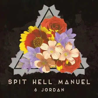 6 Jordan by Spit Hell Manuel