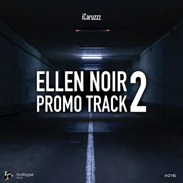 Ellen Noir Promo Track 2