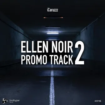 Ellen Noir Promo Track 2 by HRDSND