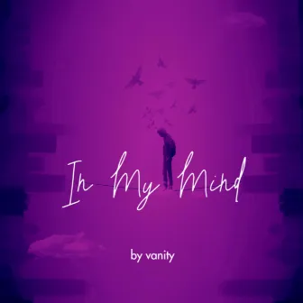 In My Mind by In Vanity