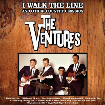 I Walk The Line and Other Country Classics by Ventures