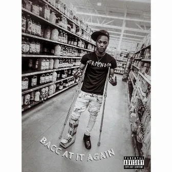 Bacc At It Again by OTG Quan