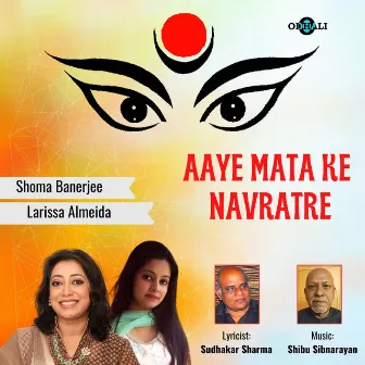 Aaye Mata Ke Navratre by Larissa Almeida