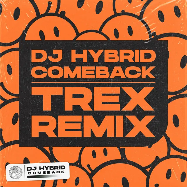 Comback - Trex Remix